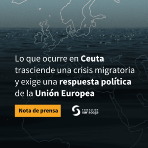 Sur Acoge: “Lo que ocurre en Ceuta trasciende una crisis migratoria y exige una respuesta política de la UE”